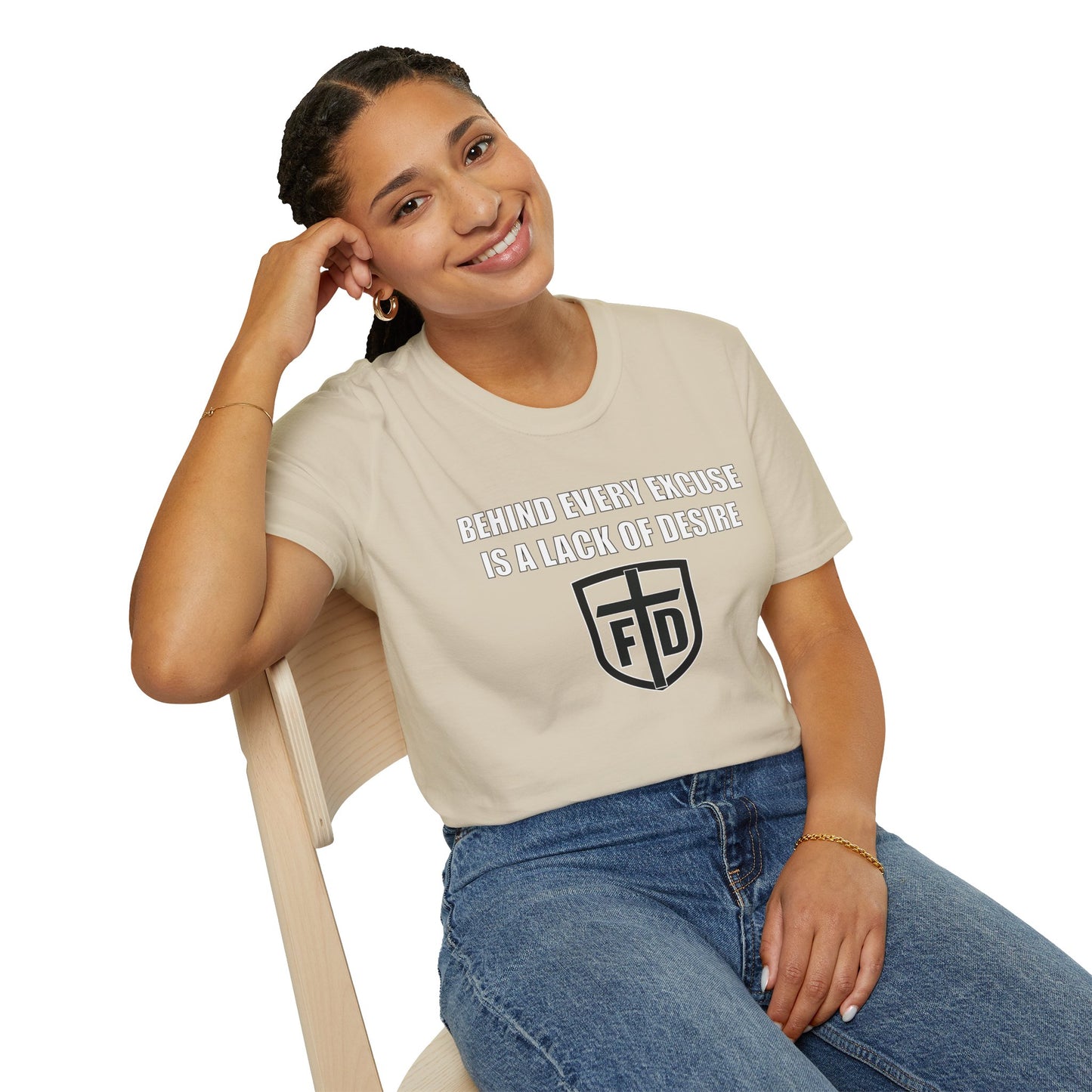 Behind Every Excuse Tee