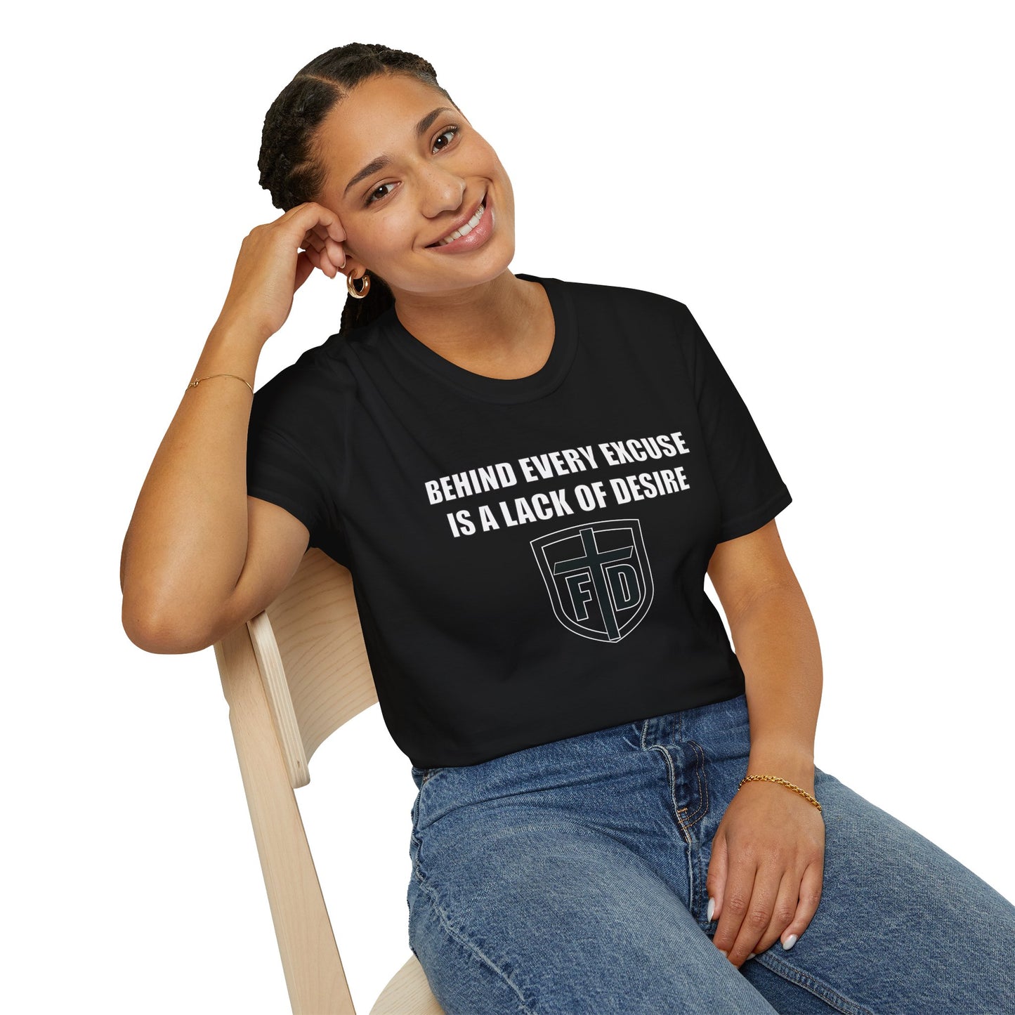 Behind Every Excuse Tee