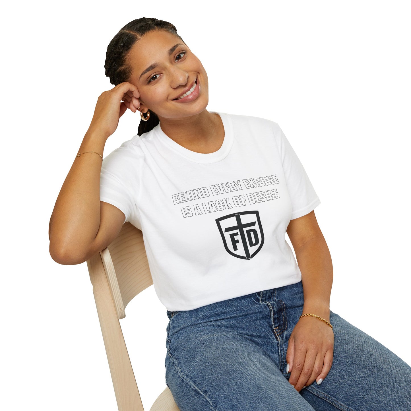 Behind Every Excuse Tee