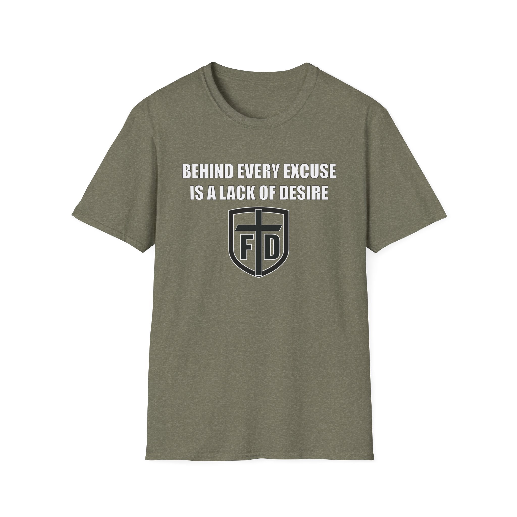 Behind Every Excuse Tee