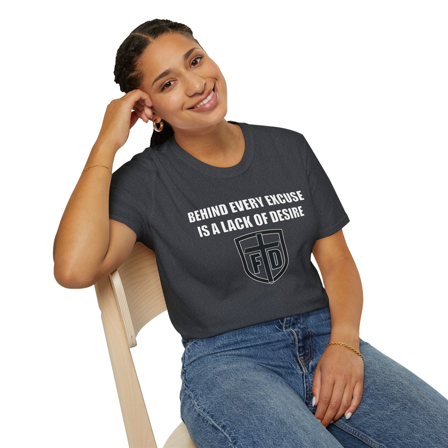 Behind Every Excuse Tee